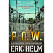P. O. W.: The only way to survive is to escape...