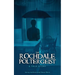 The Rochdale Poltergeist: A True Story
