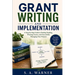 Grant Writing and Implementation