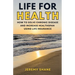 Life for Health: How to solve chronic disease and increase healthspan using life insurance