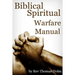 Biblical Spiritual Warfare Manual