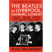 THE BEATLES in LIVERPOOL, HAMBURG, LONDON: People Venues Events That Shaped Their Music