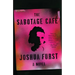 The Sabotage Cafe