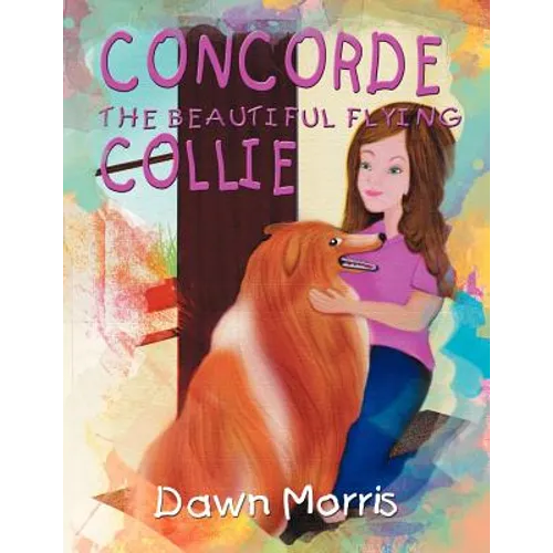 Concorde The Beautiful Flying Collie