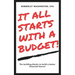 It all starts with a budget!: The building blocks to a better financial future!