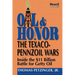 Oil & Honor: The Texaco-Pennzoil Wars; Inside the $11 Billion Battle for Getty Oil