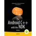 Pro Android C++ with the Ndk