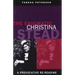 The Enigmatic Christina Stead: A Provocative Re-Reading