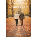 Dating Again, Carefully: A Widow/Widower's Guide to New Love