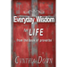 Everyday Wisdom For Life: from the book of Proverbs
