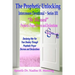 The Prophetic Unlocking - Intercessors Devotional - Series 101: "Be Blessed" Prophetic Prayer Decrees and Declarations