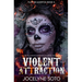 Violent Attraction