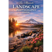 Ultimate Guide to Landscape Photography