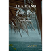 Thailand - Cold Rain: A Novel Of Love And Passion