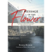 The Message of the Flower: The Spiritual Correspondence between Dr. George Washington Carver and Professor Glenn Clark