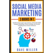 Social Media Marketing,3 books in one: Excellent Tricks to Grow your business, Instagram Marketing to become a famous influencer, Tiktok and You Tube