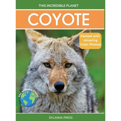 Coyote: Fascinating Animal Facts for Kids
