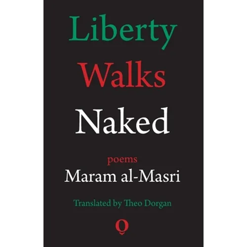 Liberty Walks Naked: Poems