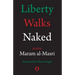 Liberty Walks Naked: Poems