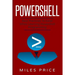 PowerShell: Best Practices to Excel While Learning PowerShell Programming