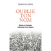 Oublie ton nom