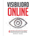 Visibilidad Online: 6 fases para el éxito digital de tu negocio