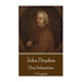John Dryden - Don Sebastian: A Tragedy