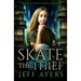 Skate the Thief