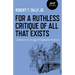 For a Ruthless Critique of All That Exists: Literature in an Age of Capitalist Realism