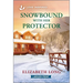 Snowbound with Her Protector: An Uplifting Inspirational Romance