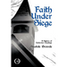 Faith Under Siege: A History of Unitarian Theology