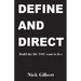 Define and Direct