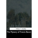 The Mystery of Francis Bacon