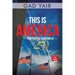This Is America: Portrait of a Nation at 250