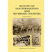 History of San Bernardino and Riverside Counties