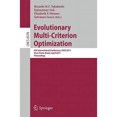 Evolutionary Multi-Criterion Optimization