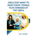 Girls Just Want to Have Funny: Female Film Comedies of the 1980s