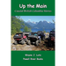 Up the Main: Coastal British Columbia Stories