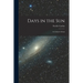 Days in the Sun: a Cricketer's Book