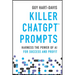 Killer ChatGPT Prompts: Harness the Power of AI for Success and Profit