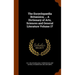 The Encyclopaedia Britannica; ... A Dictionary of Arts, Sciences and General Literature Volume 17