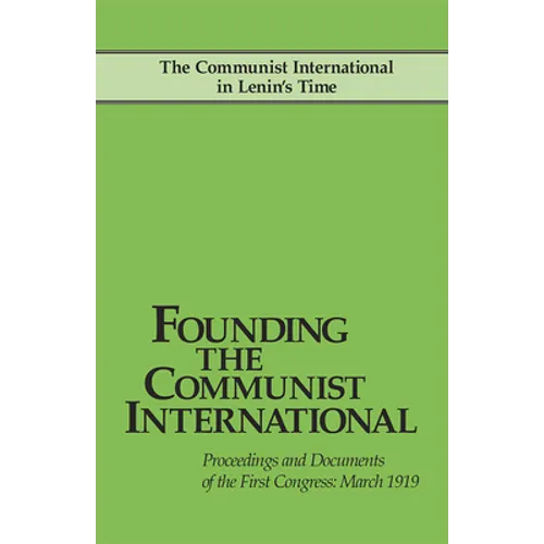 Founding the Communist Intl