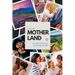 Notes From Motherland