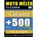 Mots Mêlés En Coréen Format Géant: 500 Grilles Pour Les Enfants - Vol.1 - Delta Classics - Édition Géante - 10.000 Mots À Débusquer, Le Défi Ultime !