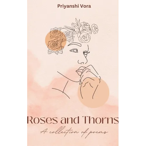 Roses and Thorns