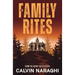 The Family Rites: From The House Rules Series