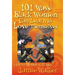 101 Ways Black Women Can Learn To Love Themselves