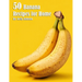 50 Banana Recipes for Home