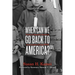 When Can We Go Back to America?: Voices of Japanese American Incarceration During WWII