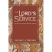 The Lord's Service: The Grace of Covenant Renewal Worship